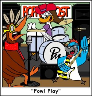 Poppermost "Fowl Play" cartoon