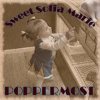 Poppermost "Sweet Sofia Marie" song cover art.